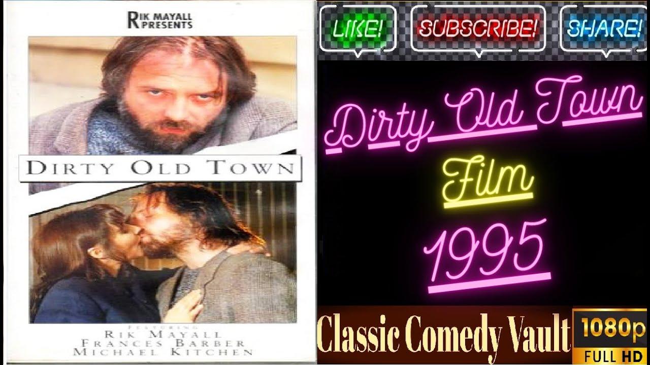 Rik Mayall Presents: Dirty Old Town Trailer