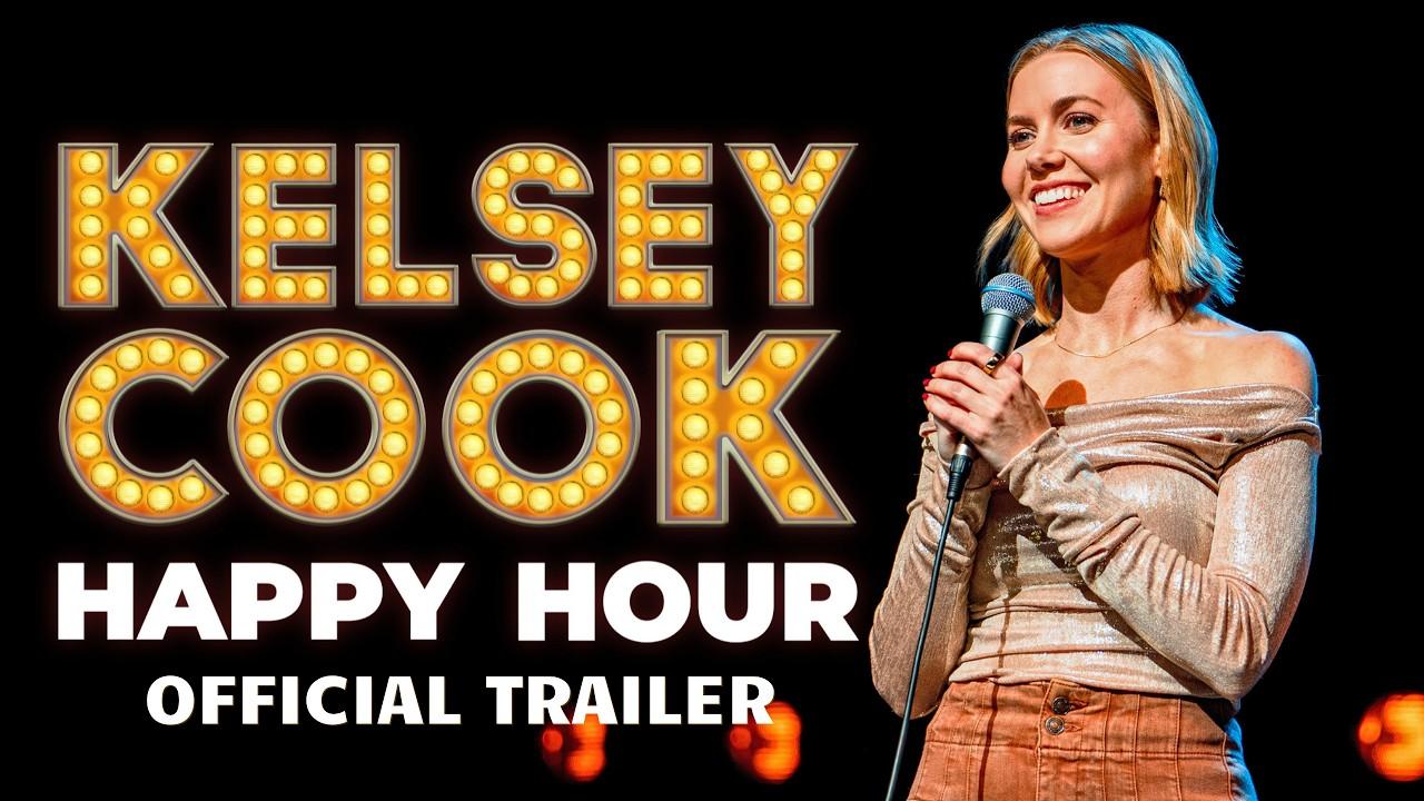 Kelsey Cook: Happy Hour Trailer
