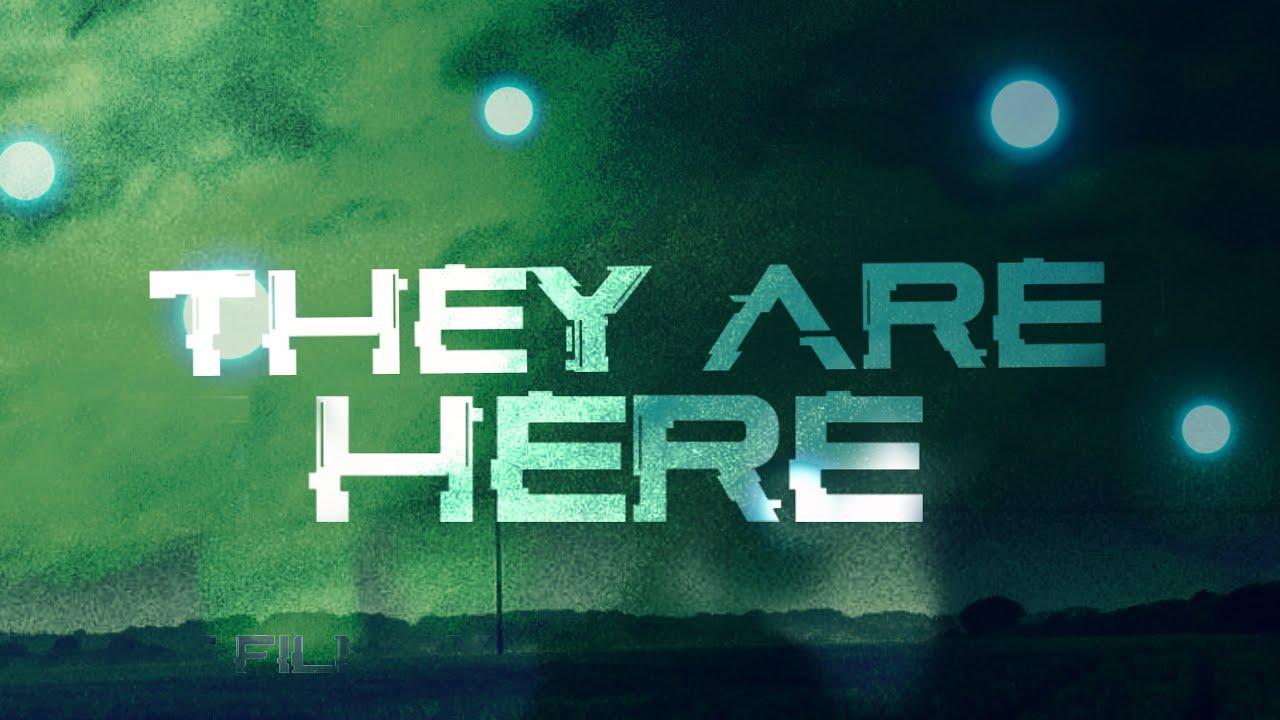 They Are Here Trailer