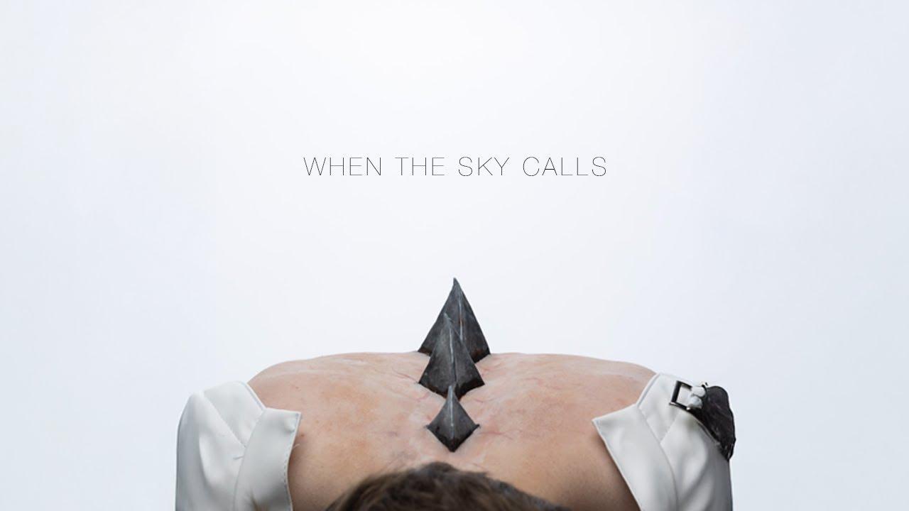 When the Sky Calls Trailer