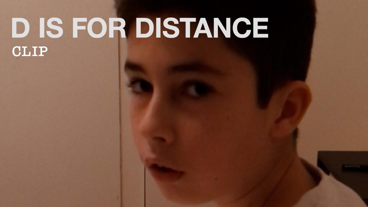 D Is for Distance Trailer