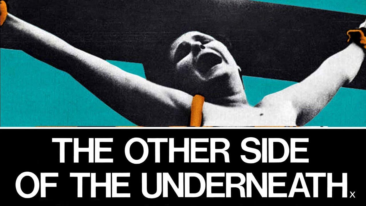 The Other Side of the Underneath Trailer
