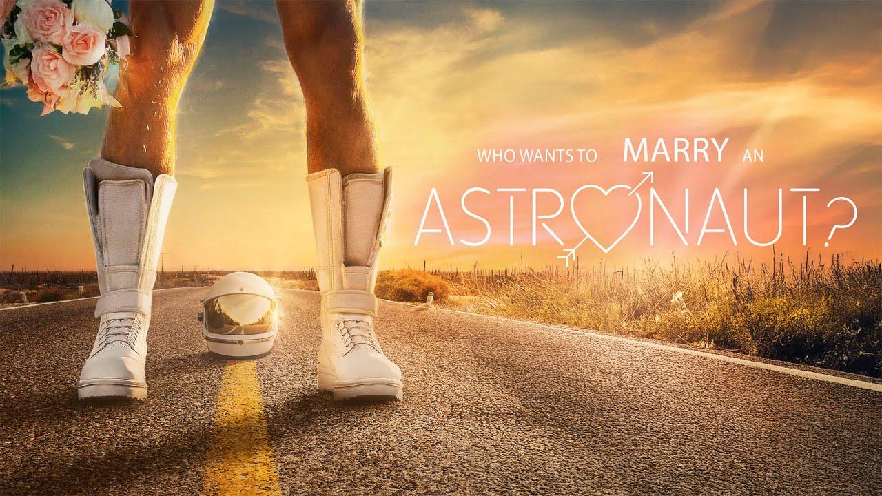 Who Wants to Marry an Astronaut? Trailer
