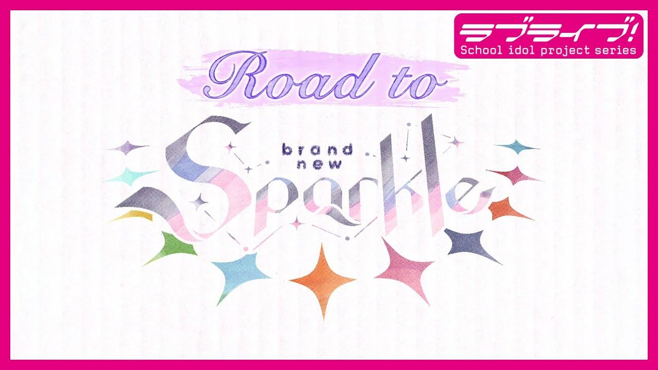 Love Live! Superstar!! Liella! 4th LoveLive! Tour ~brand new Sparkle~ Trailer