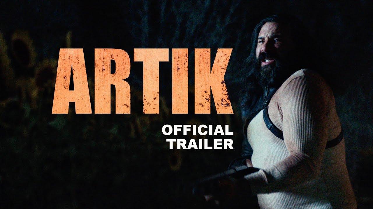 Artik Trailer