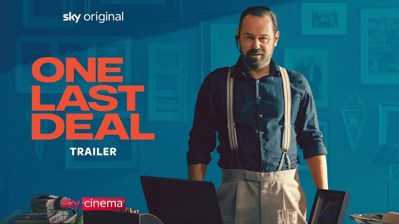 One Last Deal Trailer