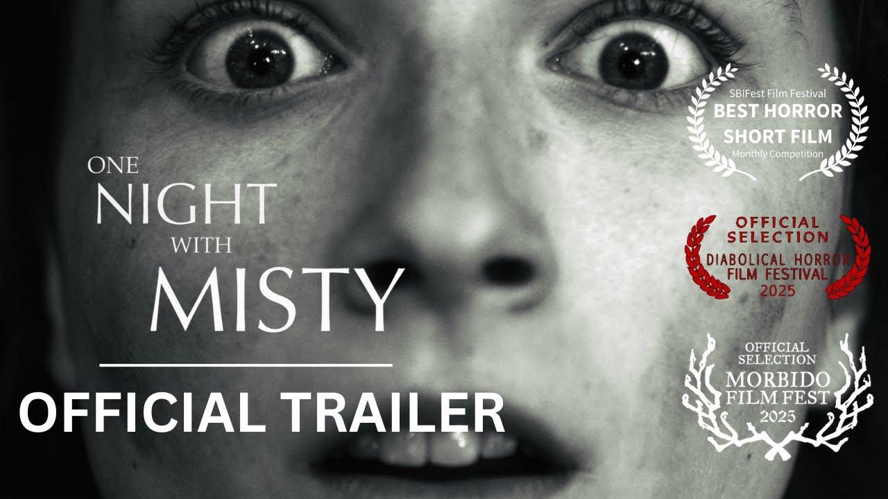 One Night with Misty Trailer