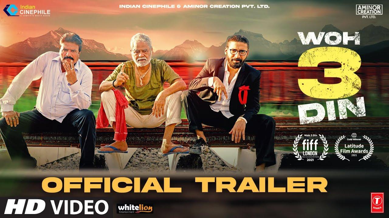 Woh 3 Din Trailer