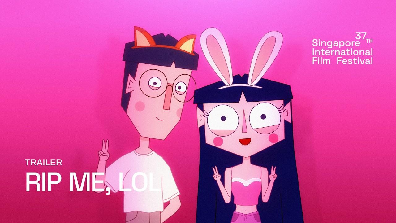 RIP ME, LOL Trailer
