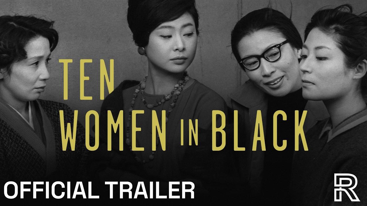 Ten Women in Black Trailer