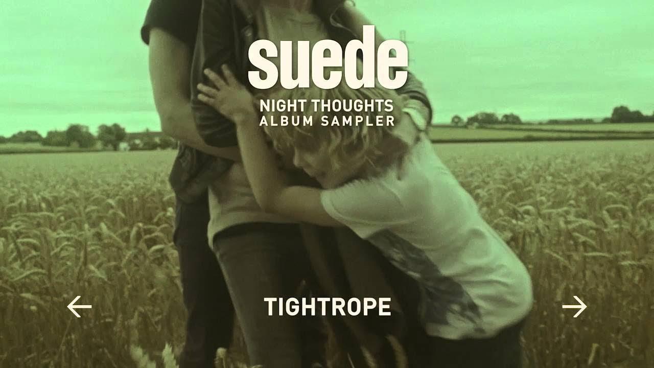 Suede - Night Thoughts Trailer