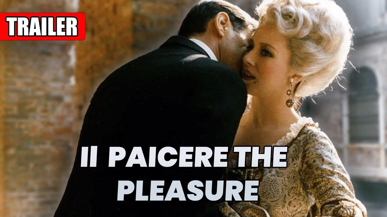 The Pleasure Trailer
