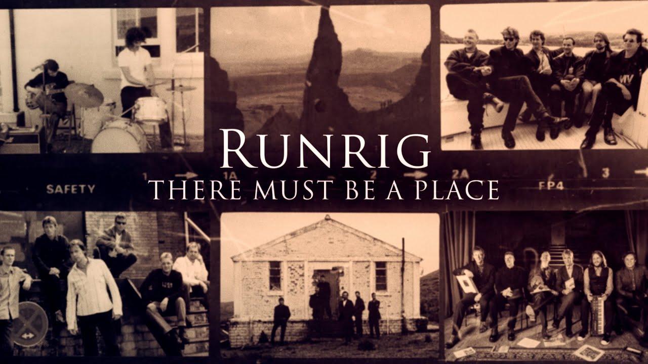 Runrig: There Must Be a Place Trailer