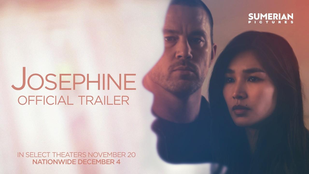 Josephine Trailer