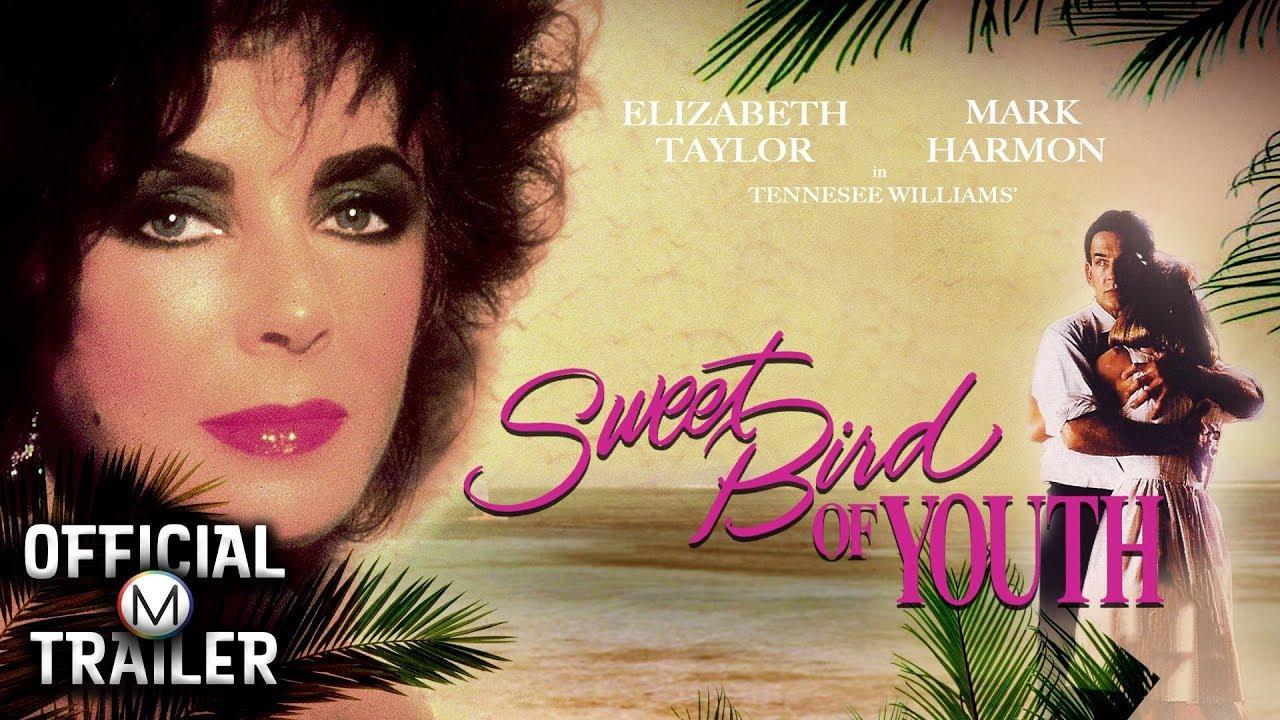 Sweet Bird of Youth Trailer