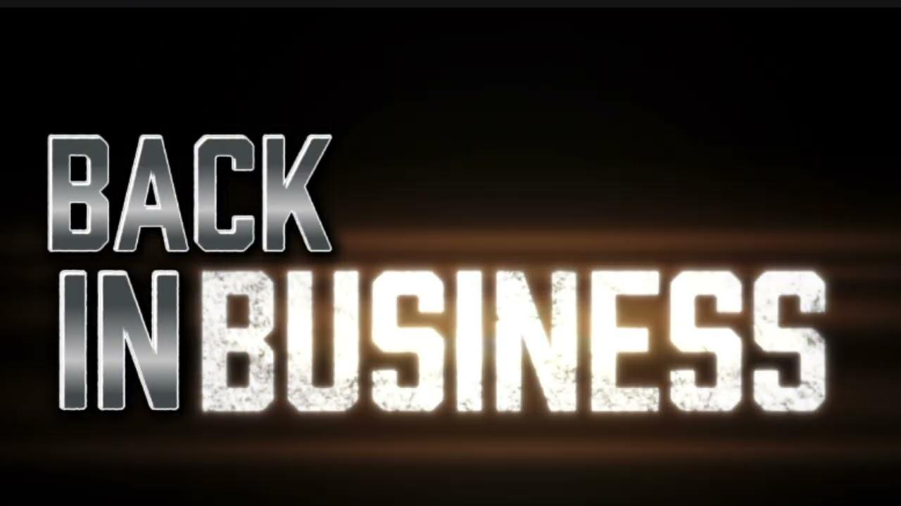 Back In Business Trailer