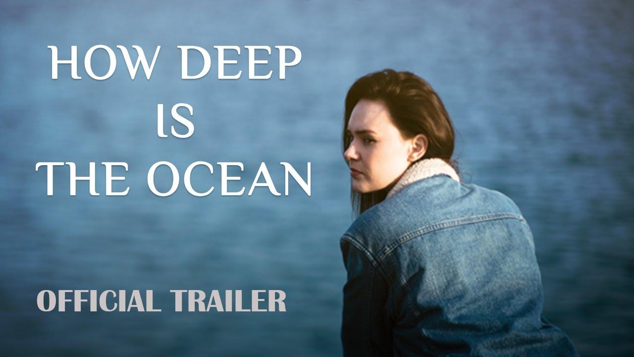 How Deep is the Ocean Trailer