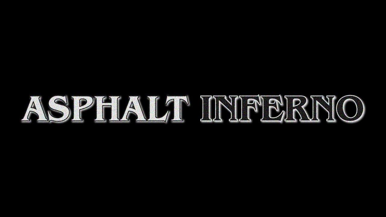 Asphalt Inferno Trailer
