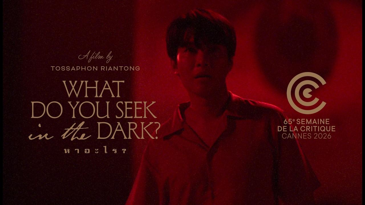 What Do You Seek in the Dark? Trailer