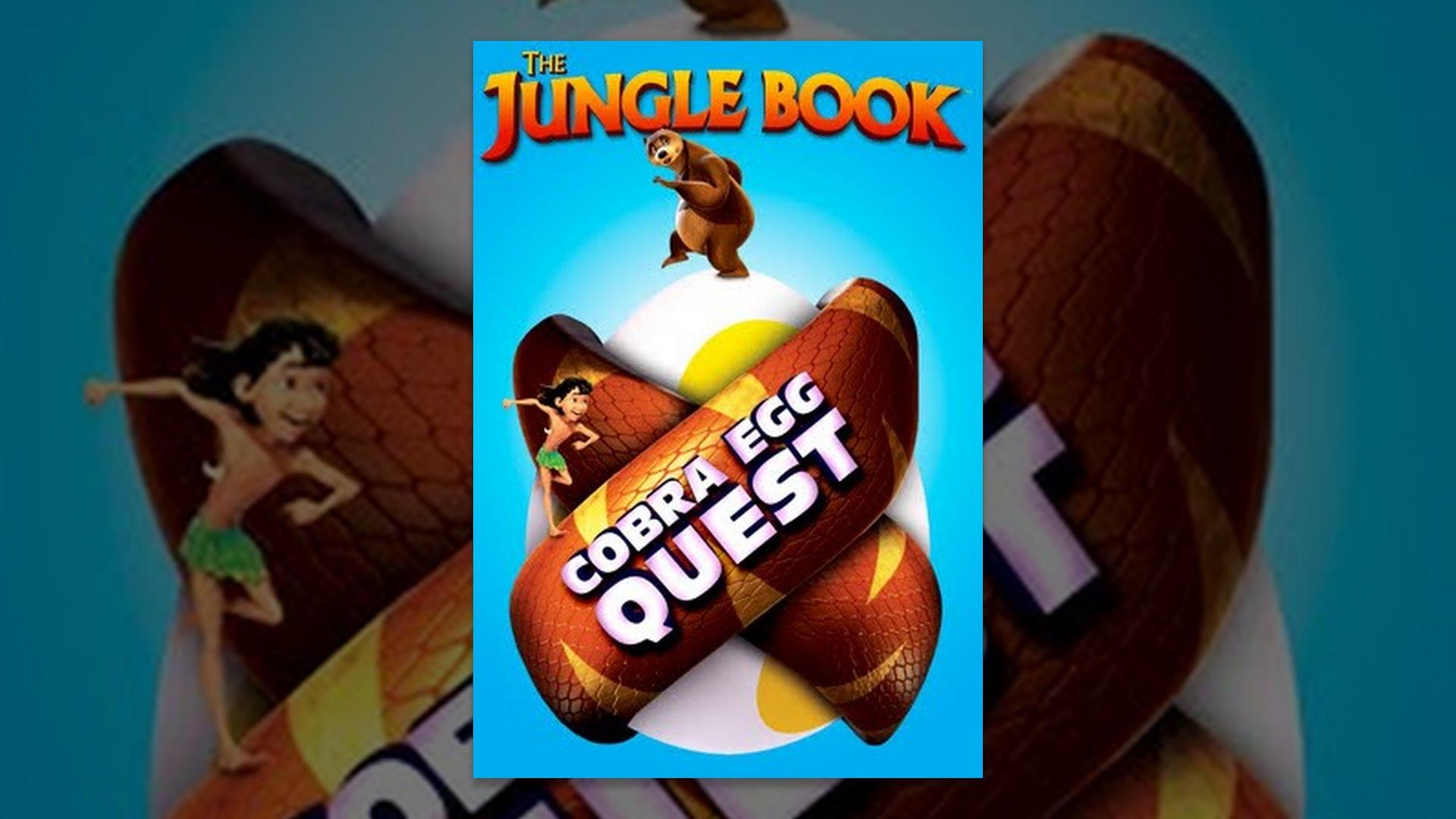 The Jungle Book: Cobra Egg Quest Trailer