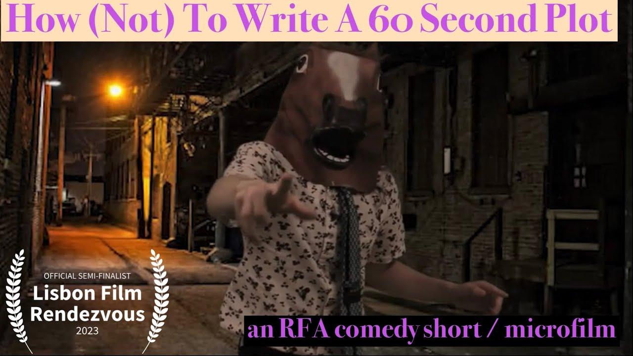 How (Not) To Write A 60 Second Plot Trailer