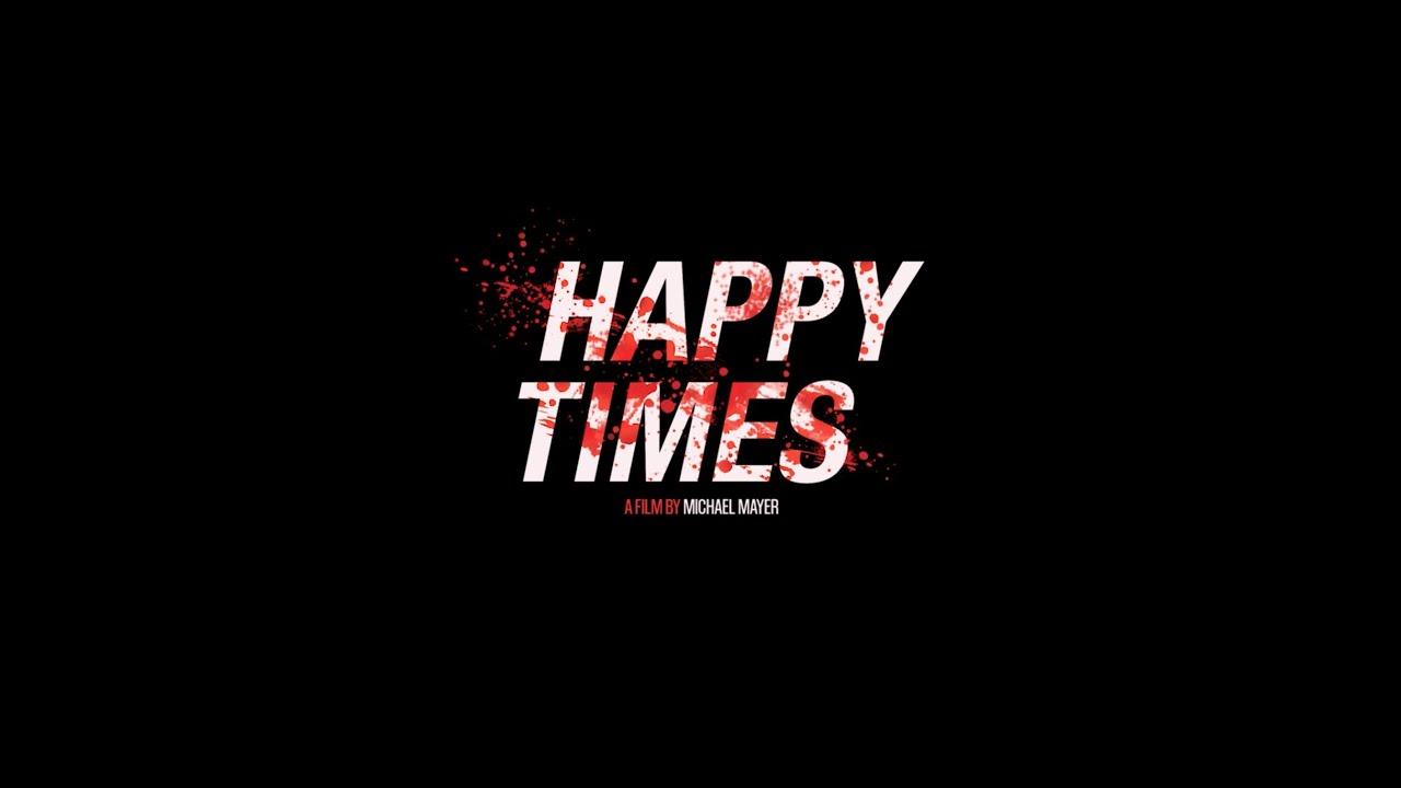 Happy Times Trailer