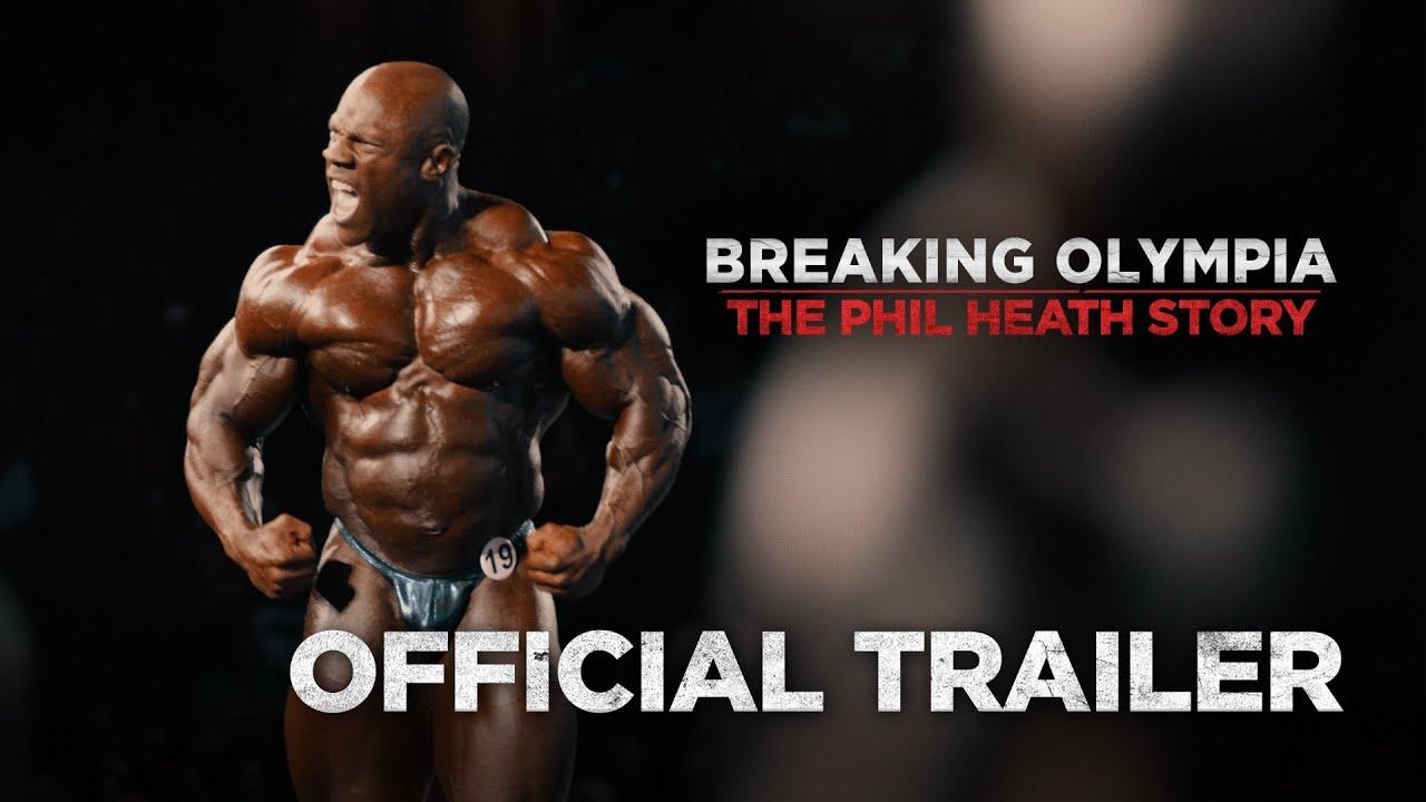 Breaking Olympia: The Phil Heath Story Trailer