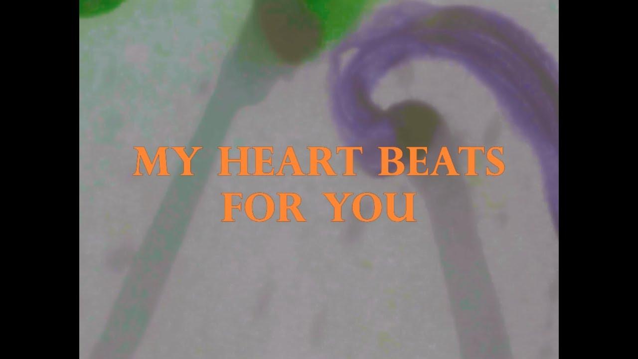 My Heart Beats For You Trailer