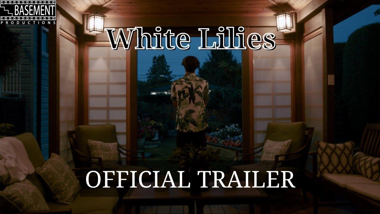 White Lilies Trailer