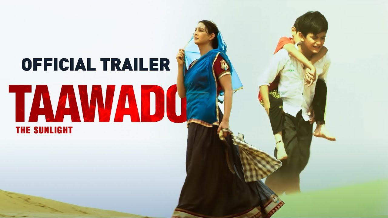 Taawdo: The Sunlight Trailer