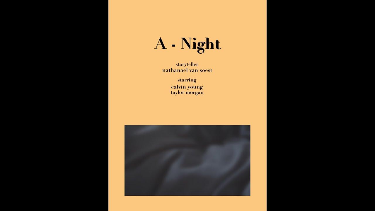 A - Night Trailer