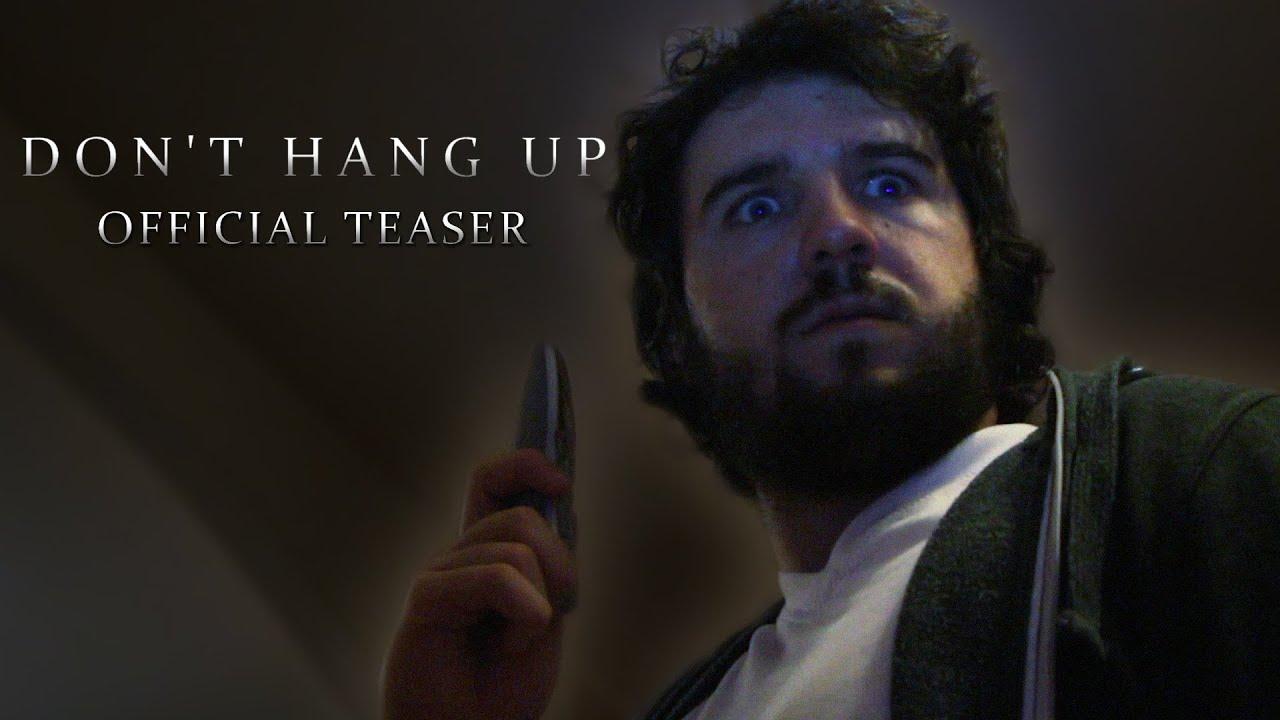 Don't Hang Up Trailer