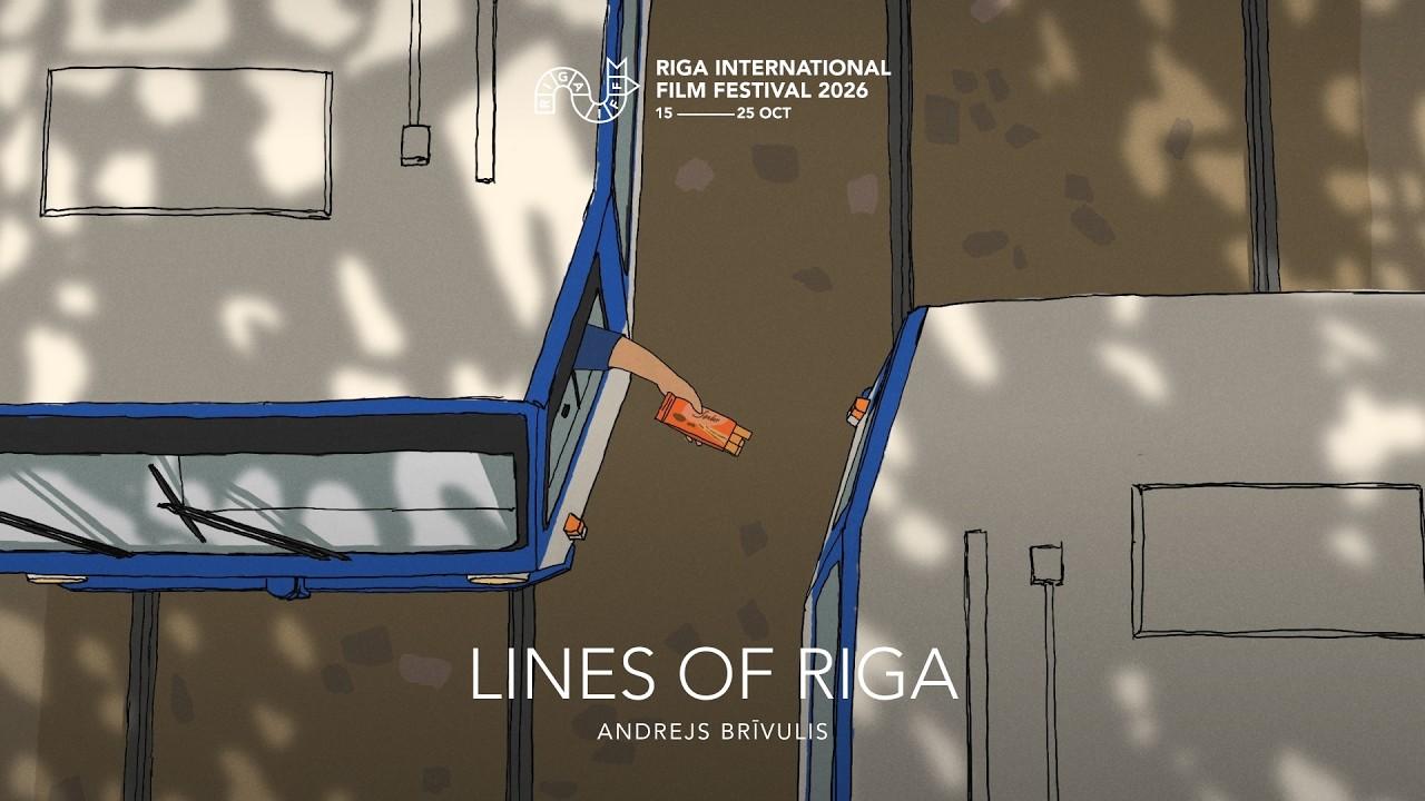 Lines of Riga Trailer