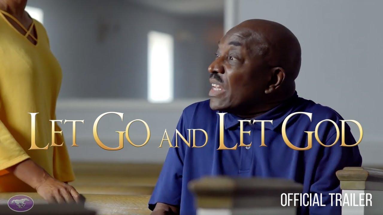 Let Go and Let God Trailer