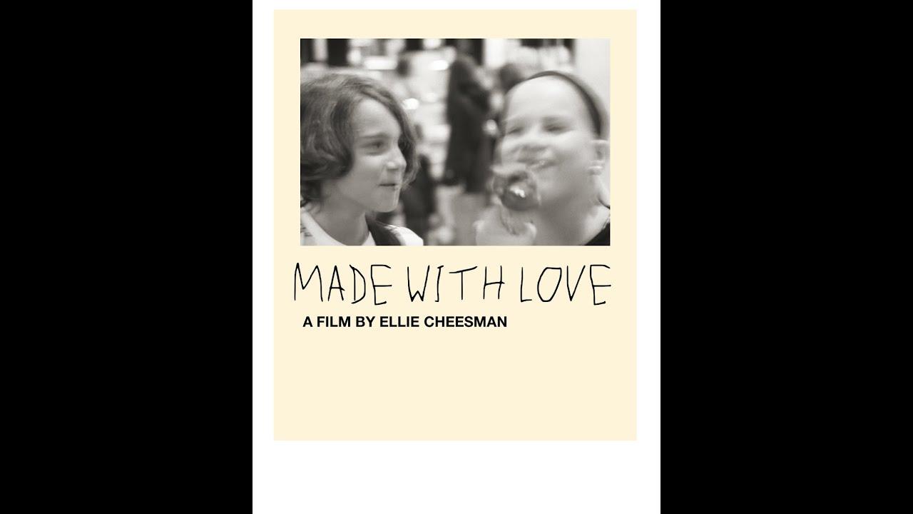 Made With Love Trailer