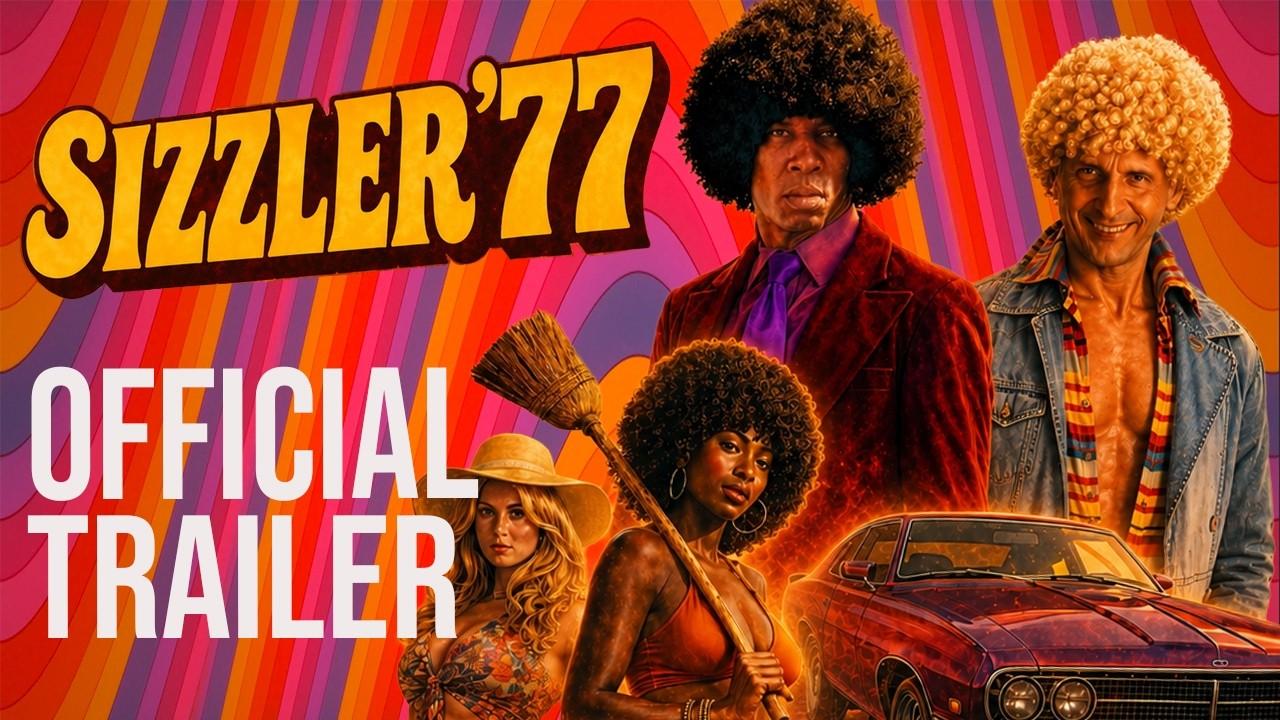 Sizzler '77 Trailer
