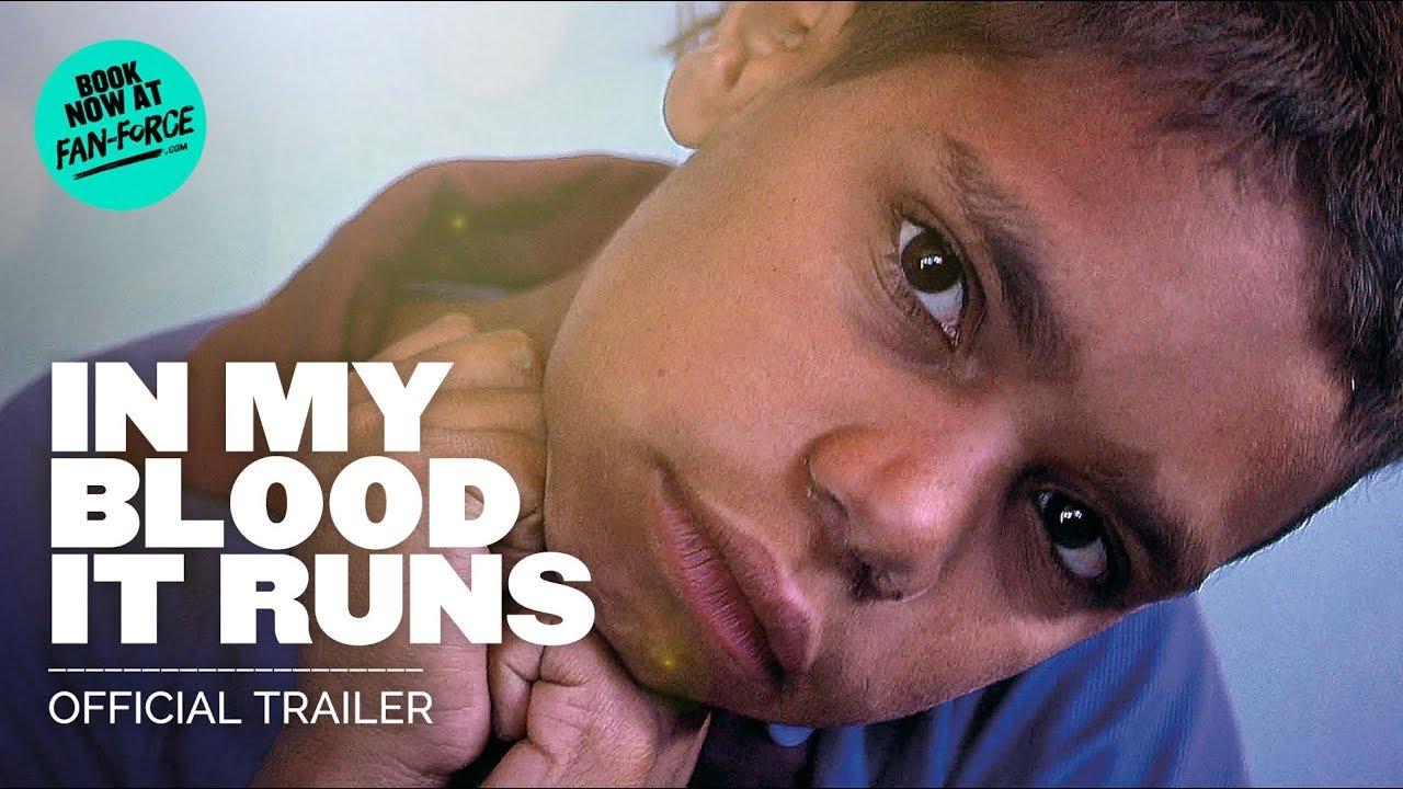 In My Blood It Runs Trailer
