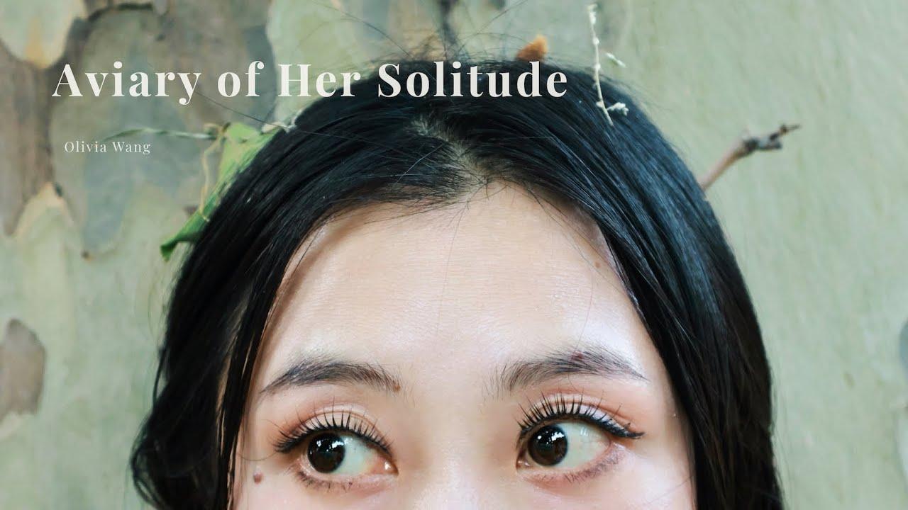 Aviary of Her Solitude Trailer