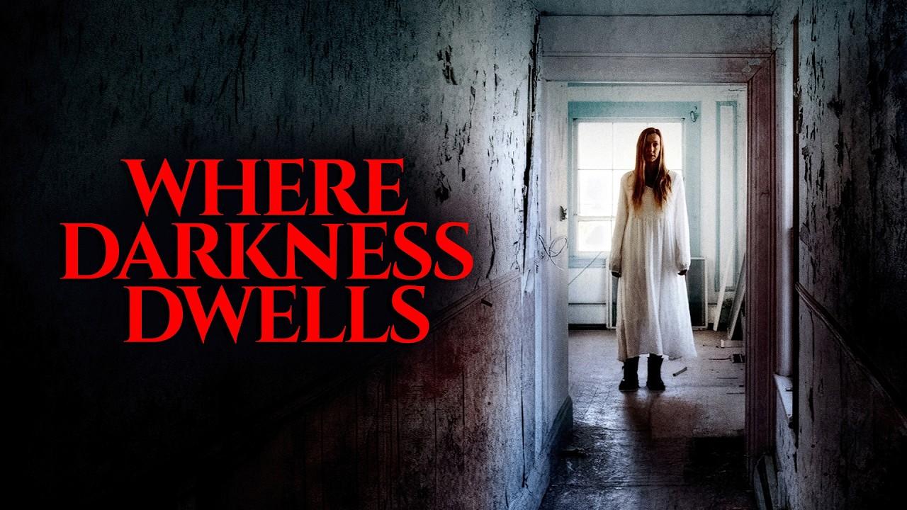 Where Darkness Dwells Trailer