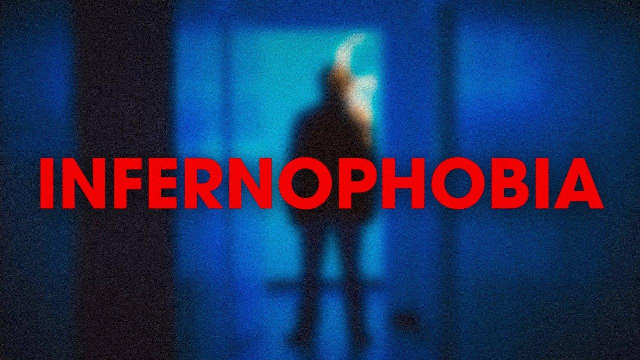 Infernophobia Trailer