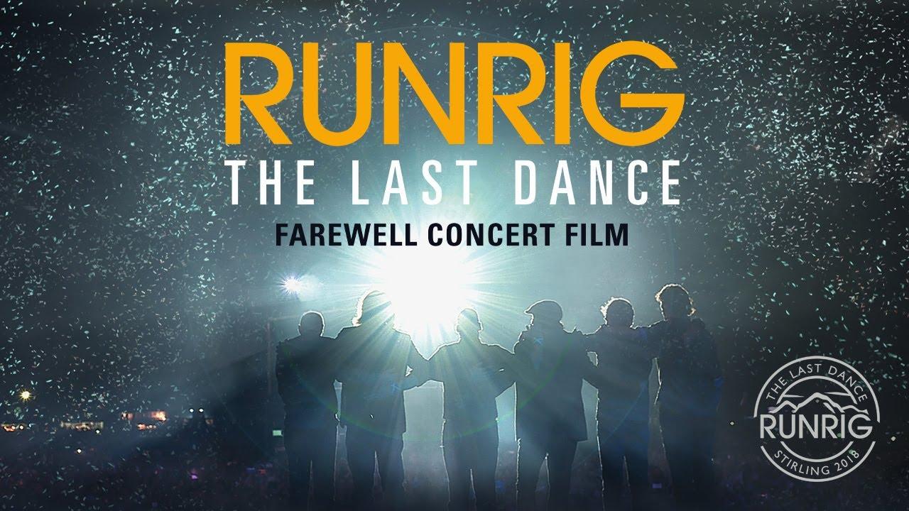 Runrig: The Last Dance Trailer