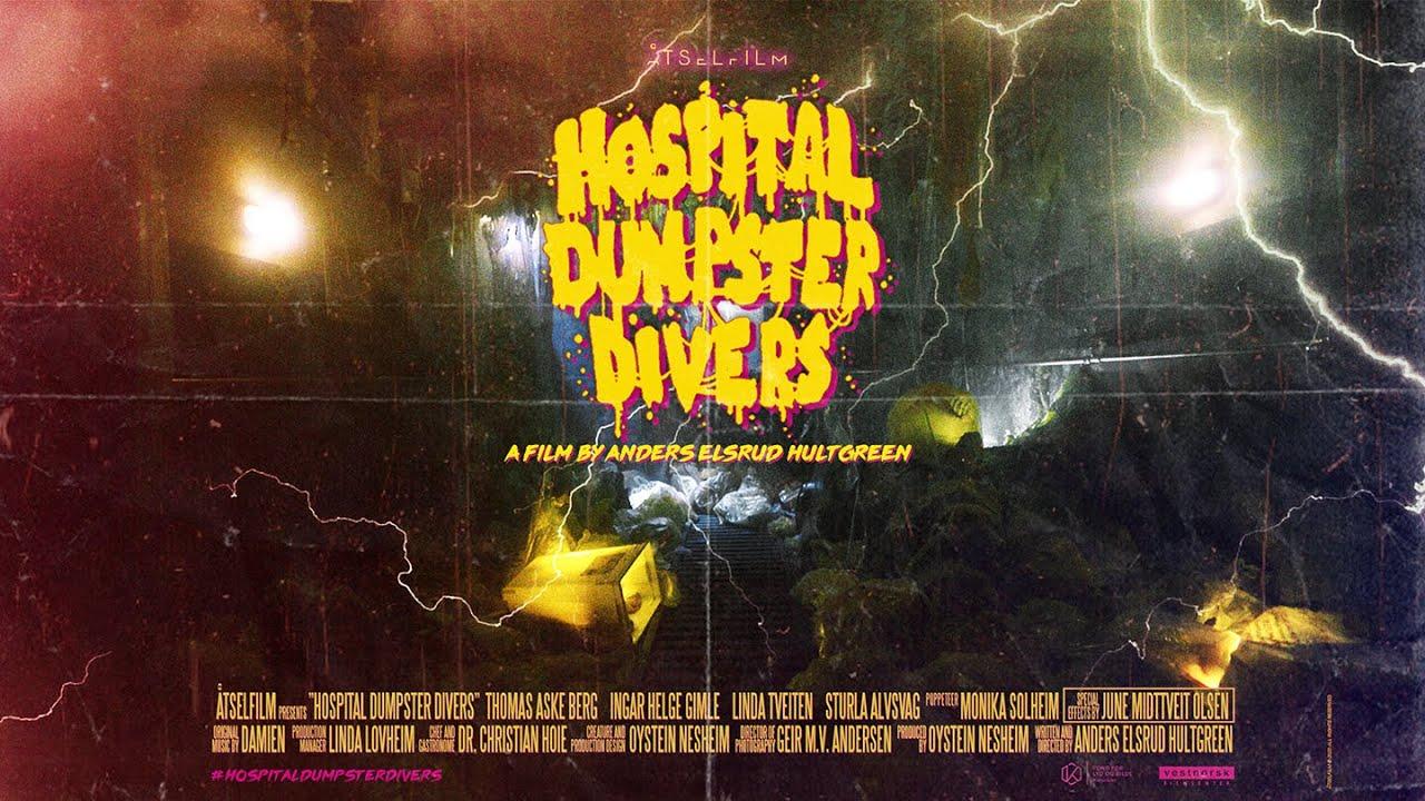 Hospital Dumpster Divers Trailer