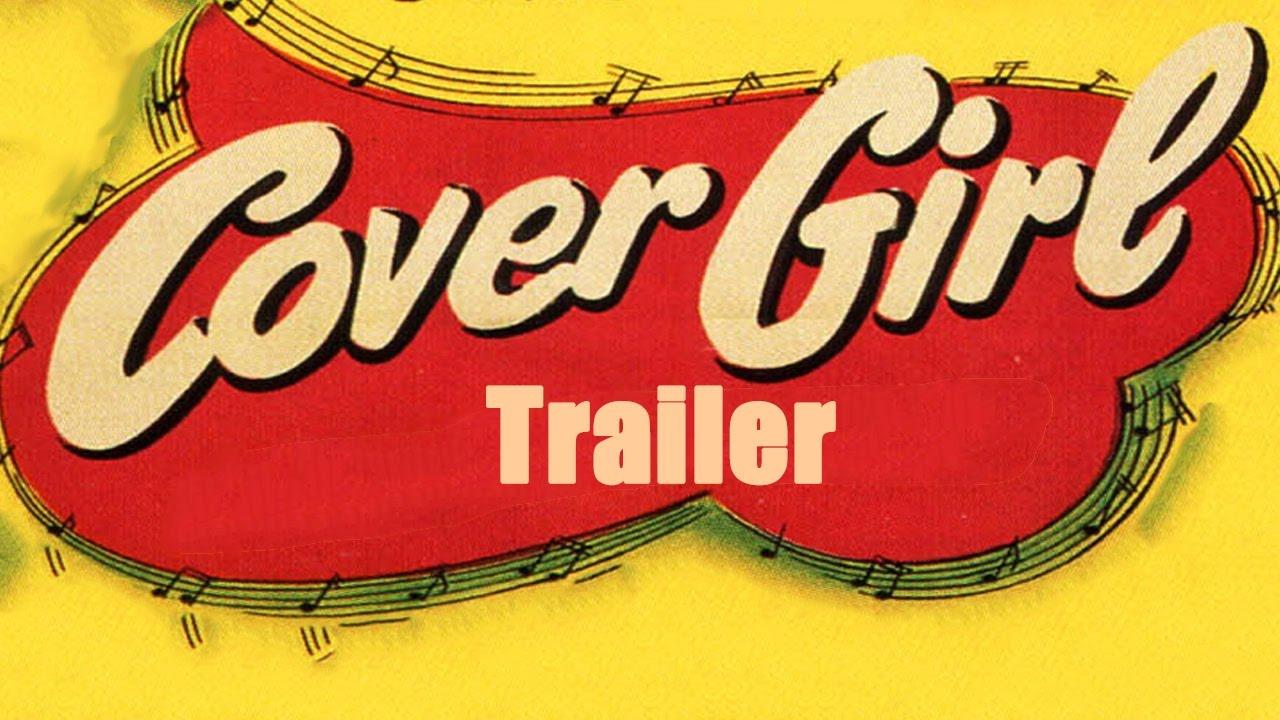 Cover Girl Trailer