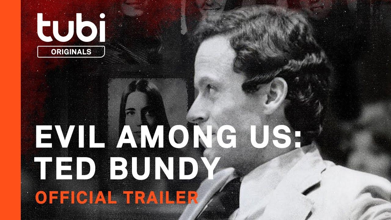 Evil Among Us: Ted Bundy Trailer