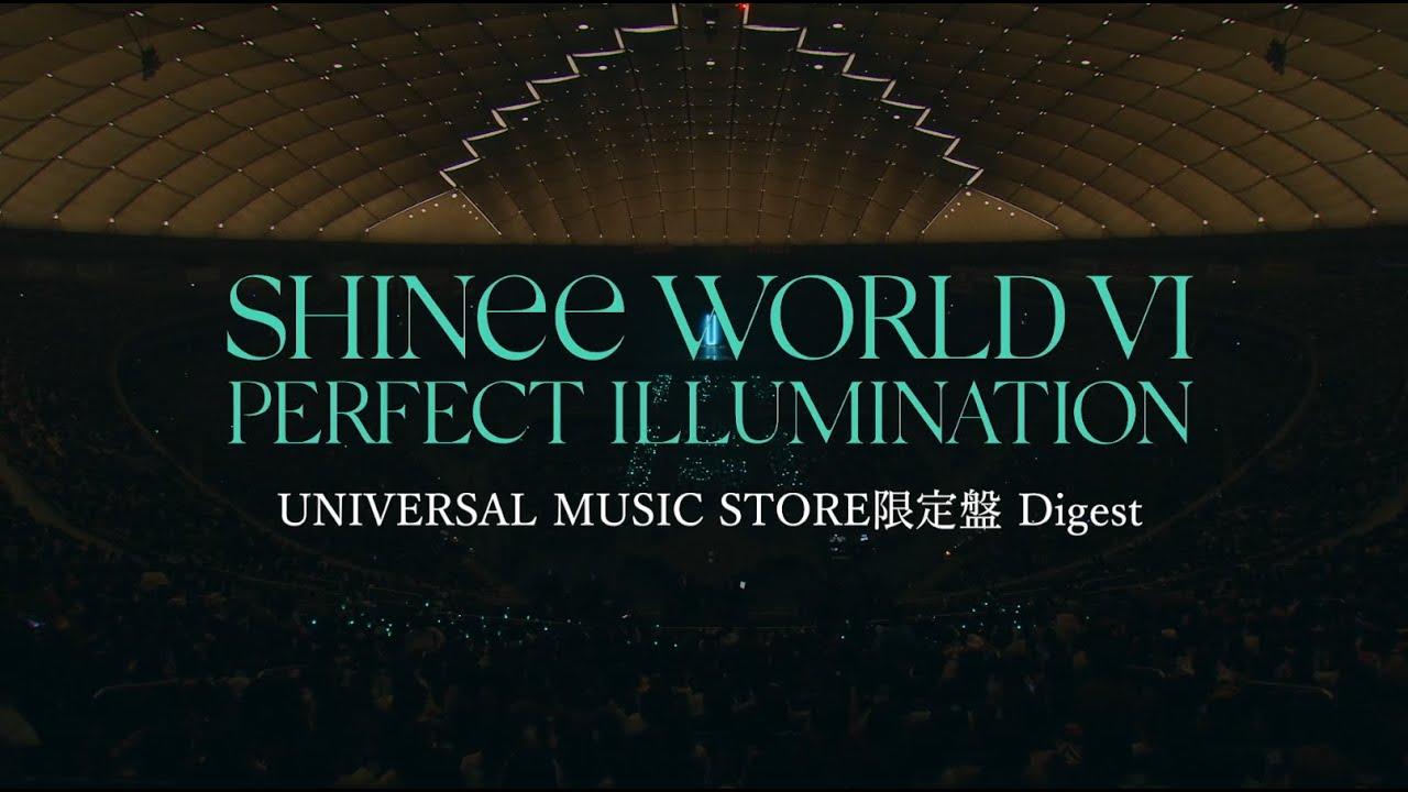 SHINee WORLD VI [PERFECT ILLUMINATION] JAPAN FINAL LIVE in TOKYO DOME Trailer
