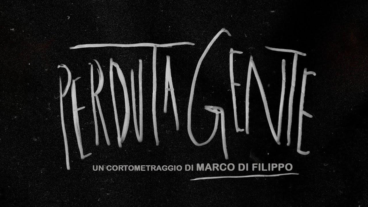 Perduta gente Trailer