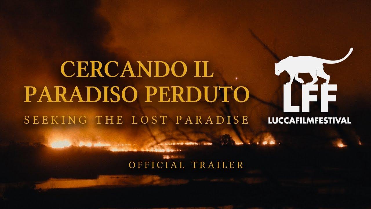 Seeking The Lost Paradise Trailer