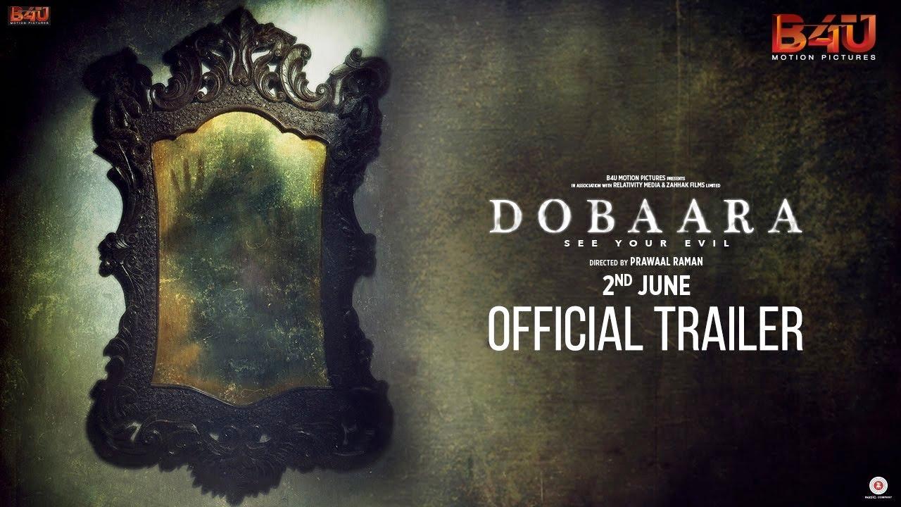 Dobaara: See Your Evil Trailer