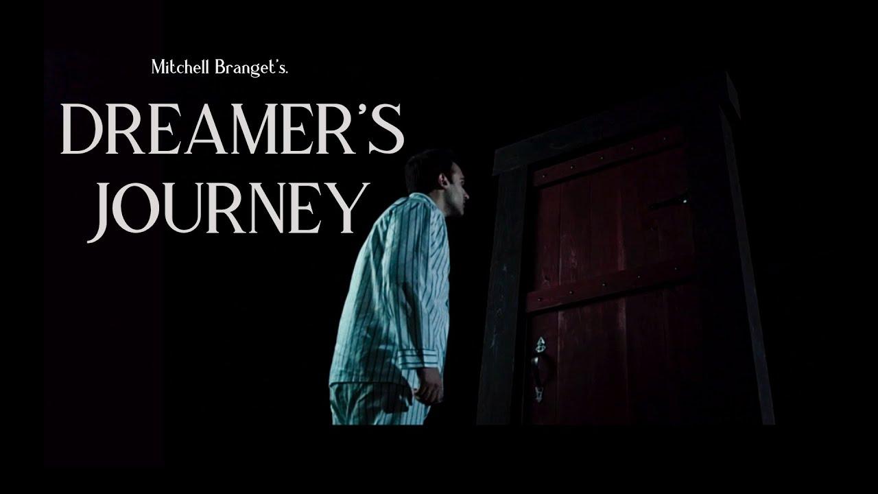 Dreamer's Journey Trailer