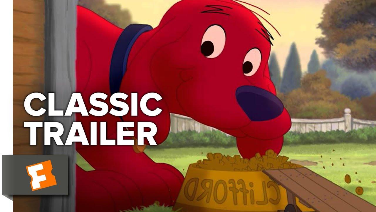 Clifford's Really Big Movie Trailer